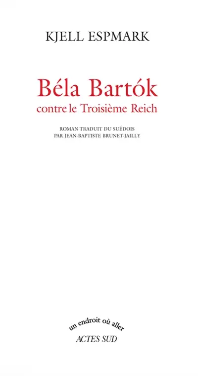 Béla Bartok contre le troisième Reich