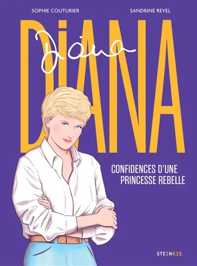 Diana : confidences d'une princesse rebelle