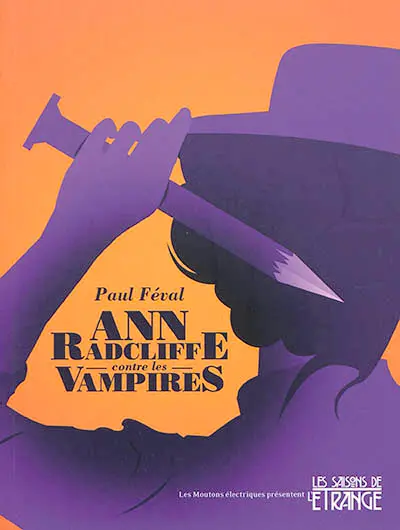 Ann Radcliffe contre les vampires : la ville-vampire