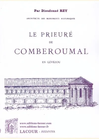 Le prieuré de Comberoumal en Lévézou