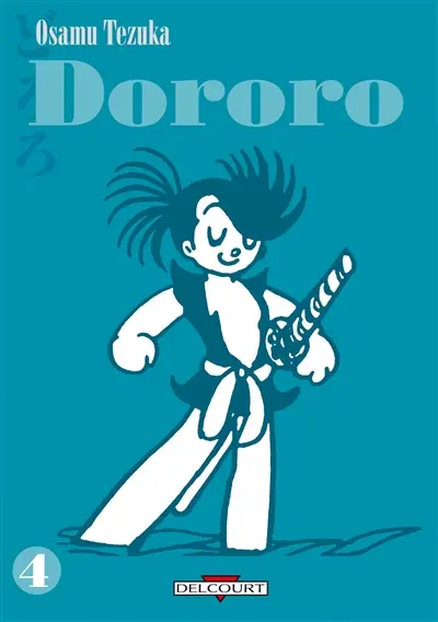 Dororo. Vol. 4
