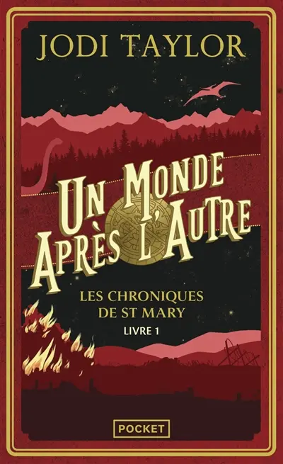 Les chroniques de St Mary. Vol. 1. Un monde après l'autre