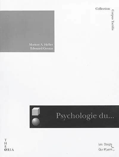 Psychologie du toucher et de la cécité