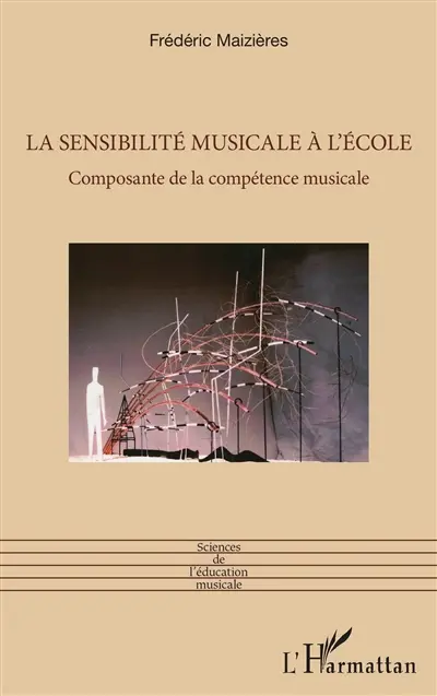 La sensibilité musicale à l'école : composante de la compétence musicale