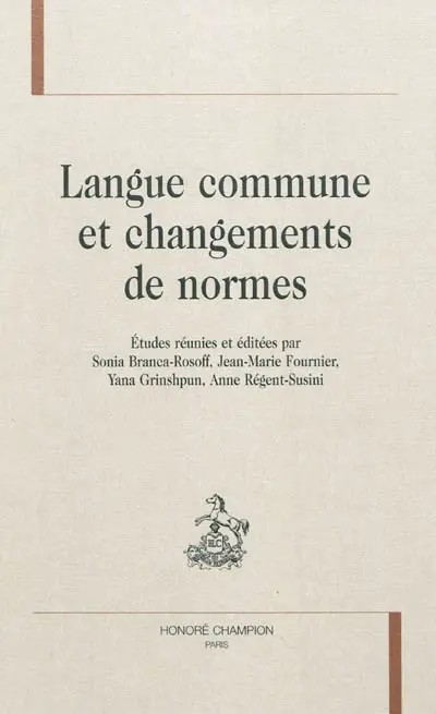 Langue commune et changements de normes