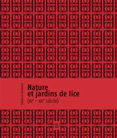 Nature et jardins de lice (XVe-XXIe siècle) : exposition, Angers, Château d'Angers, du 15 novembre 2019 au 15 mars 2020