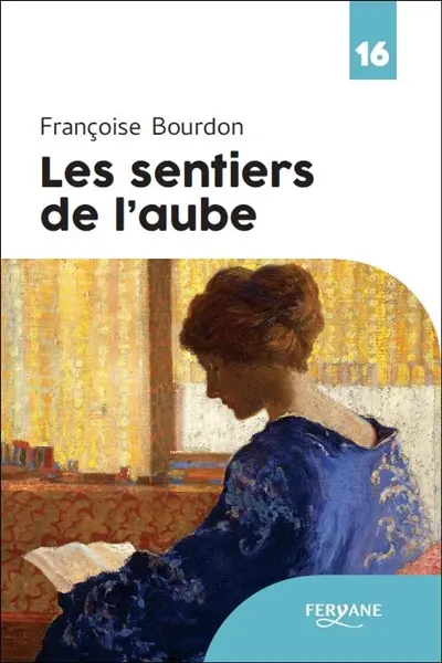 Les sentiers de l'aube