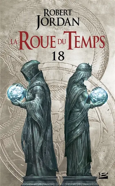 La roue du temps. Vol. 18. Le coeur de l'hiver : deuxième partie