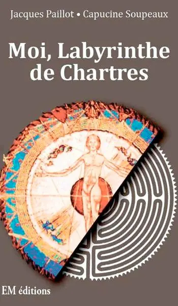Moi, Labyrinthe de Chartres