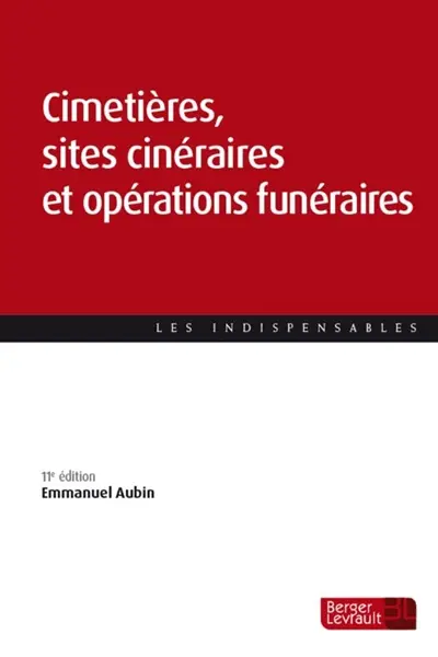 Cimetières, sites cinéraires et opérations funéraires