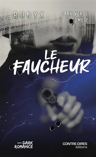 Dark verse. Vol. 2. Le faucheur