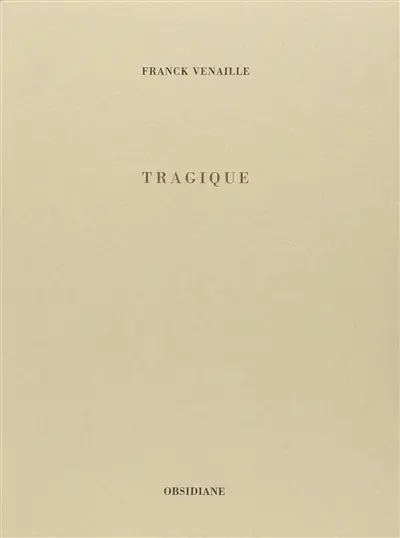 Tragique