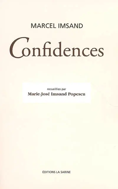 Confidences