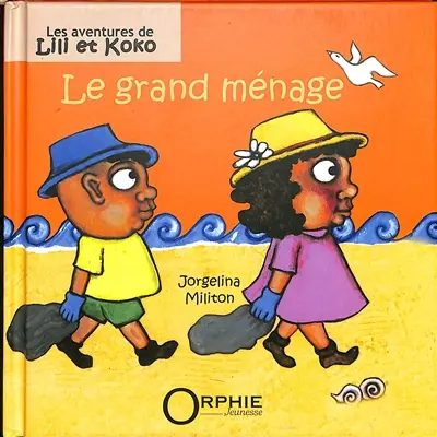 Les aventures de Lili et Koko. Le grand ménage