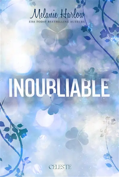 Cloverleigh farms. Vol. 5. Inoubliable