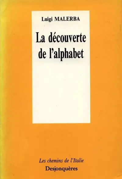 La Découverte de l'alphabet
