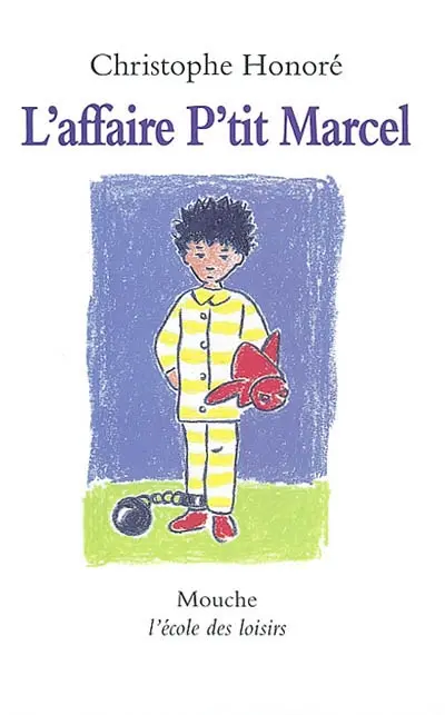 L'affaire P'tit Marcel