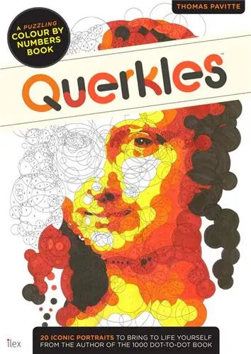 Querkles : A Puzzling Colour-by-Numbers Book