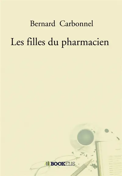 Les filles du pharmacien