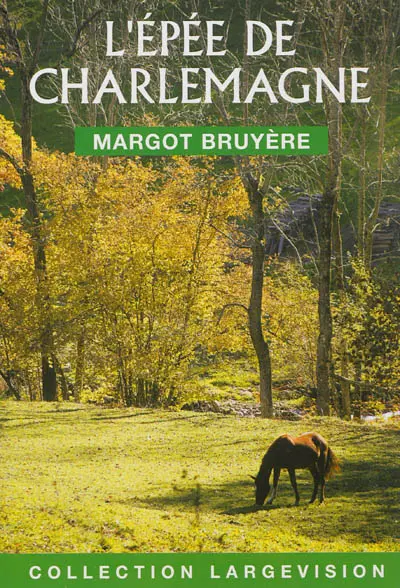 L'épée de Charlemagne