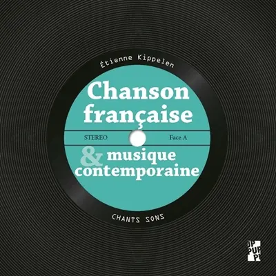Chanson française & musique contemporaine