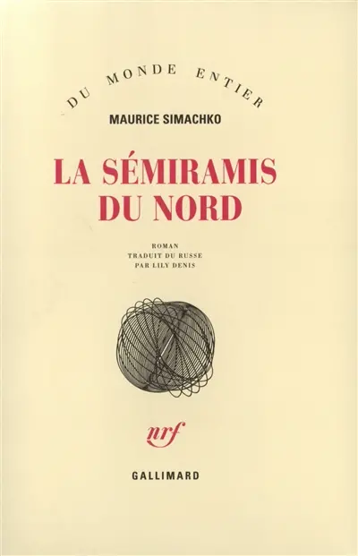 La Sémiramis du Nord