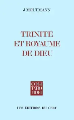 Trinité et royaume de Dieu : Contributions au royaume de Dieu