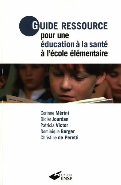 Guide ressource pour une éducation à la santé à l'école élémentaire