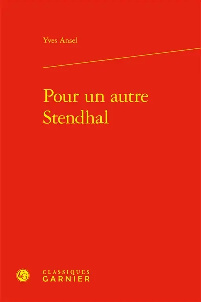 Pour un autre Stendhal