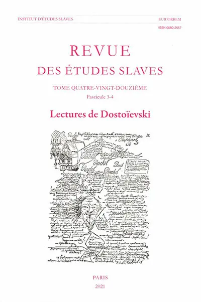 Revue des études slaves, n° 92, 3-4. Lectures de Dostoïevski