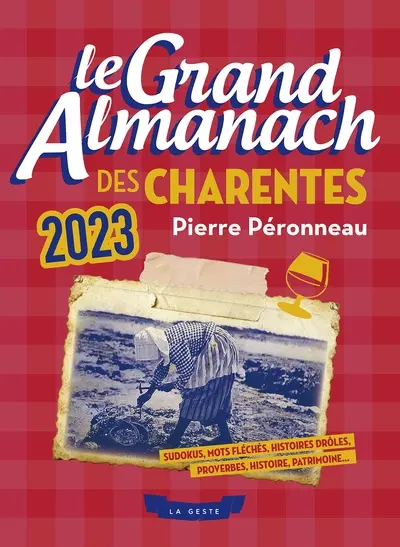 Le grand almanach des Charentes 2023
