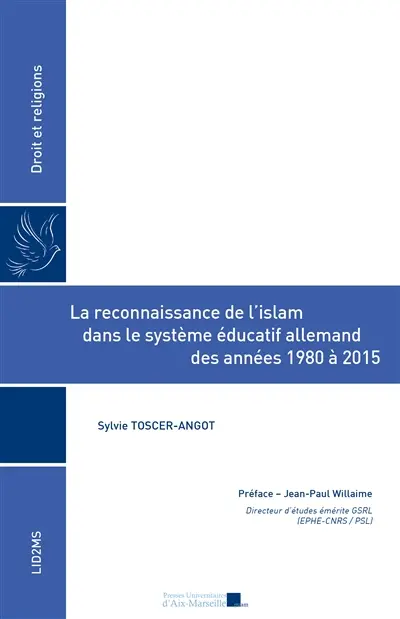 La reconnaissance de l'islam dans le système éducatif allemand des années 1980 à 2015