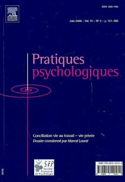 Pratiques psychologiques, n° 15-2. Conciliation vie au travail-vie privée