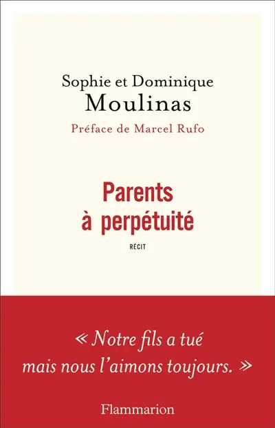 Parents à perpétuité : récit