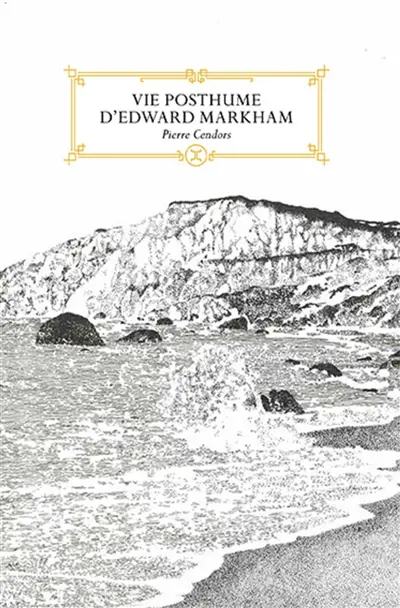 Vie posthume d'Edward Markham : novella