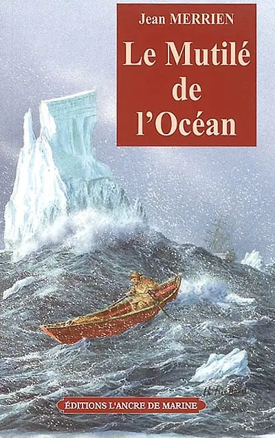 Le mutilé de l'océan