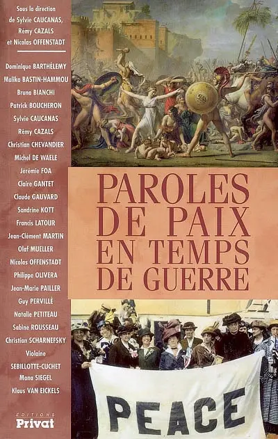 Paroles de paix en temps de guerre
