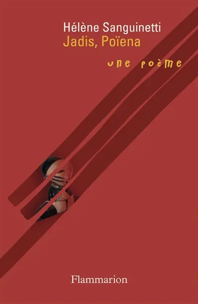 Jadis, Poïena (une poème). Fille de Jeanne-Félicie