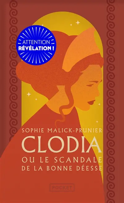 Clodia ou Le scandale de la Bonne déesse