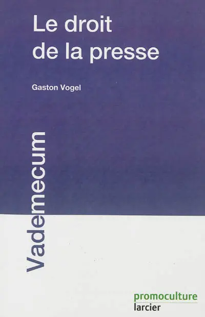 Le droit de la presse