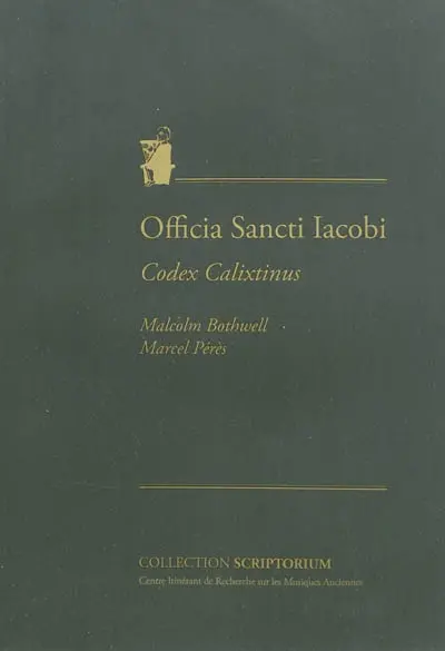 Officia sancti Iacobi : Codex Calixtinus : Ad primas vesperas, In Laudibus, Ad secundas vesperas