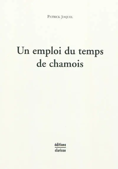Un emploi du temps de chamois