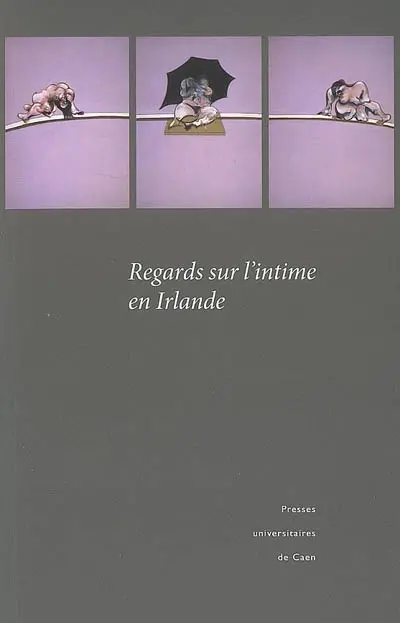 Regards sur l'intime en Irlande