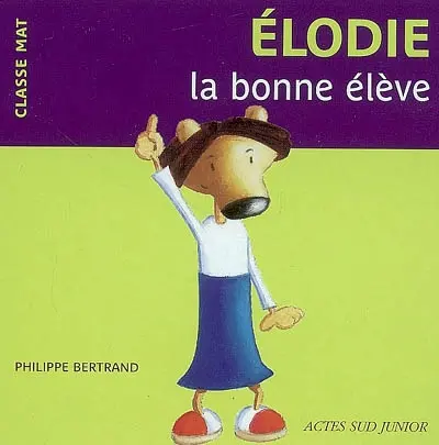 Elodie la bonne élève