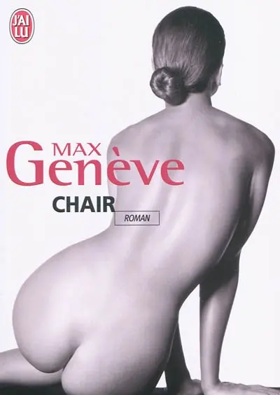 Chair : roman érotique
