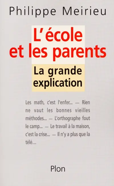 L'école et les parents : la grande explication