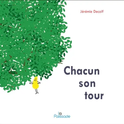 Chacun son tour
