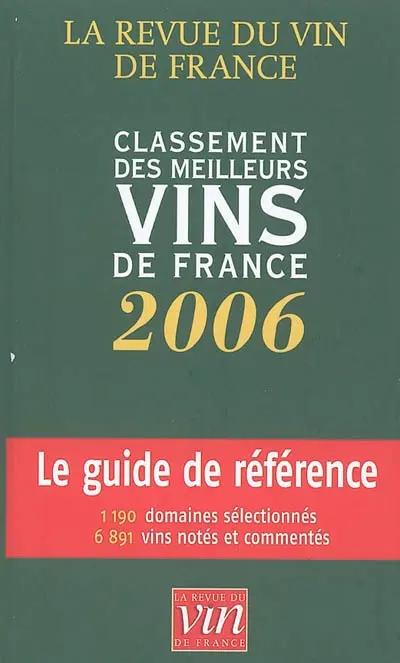 Classement des meilleurs vins de France 2006