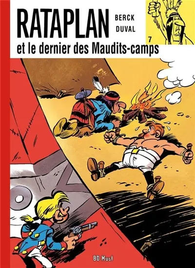 Rataplan. Vol. 7. Rataplan et le dernier des Maudits-camps