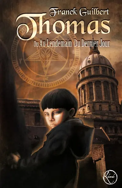 Thomas ou Au lendemain du dernier jour